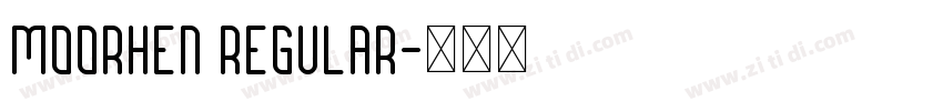 Moorhen Regular字体转换